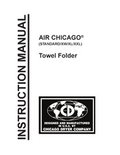 Chicago Dryer AIR CHICAGO Instruction Manual