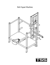 TSS Belt Squat Machine Manual