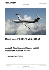 Pilatus PC-12/47E MSN-1001-UP Maintenance Manual