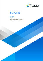 Yeastar Technology UF51 5G CPE Installation Manual