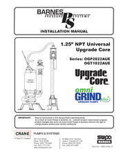 Crane BARNES PRESSURE SYSTEMS omni GRIND plus ULTRA GRIND OGT1022AUE Series Installation Manual