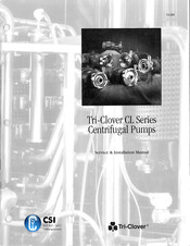 CSI Tri-Clover CL-1488 Service & Installation Manual