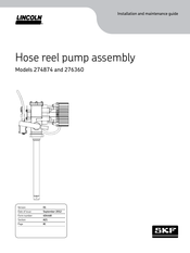 SKF Lincoln 274874 Installation And Maintenance Manual
