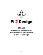 PI 2 Design CM4AES Hardware Reference Manual
