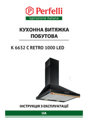 Perfelli K 6632 C RETRO 1000 LED User Manual