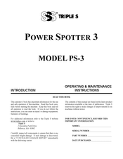 Triple S POWER SPOTTER 3 Operating & Maintenance Instructions