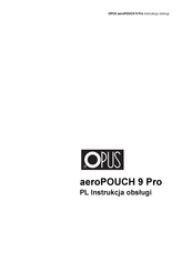 Opus aeroPOUCH 9 Pro User Manual