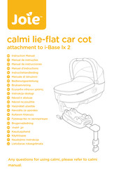 Joie calmi lie-flat car cot Instruction Manual