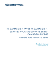Crestron AutoTracker IV-CAMA3-20-NSLVR-1B Product Manual