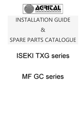 AGRITAL MF GC Series Installation Manual & Parts List