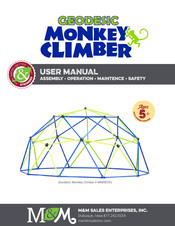 M&M Sales Enterprises Geodesic Monkey Climber User Manual