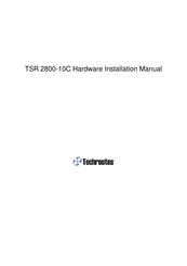 Techroutes TSR 2800-10C Hardware Installation Manual