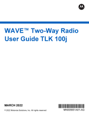 Motorola solutions TLK 100j User Manual