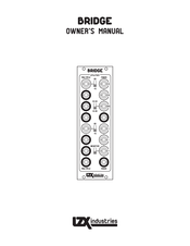 LZX Industries BRIDGE Owner's Manual
