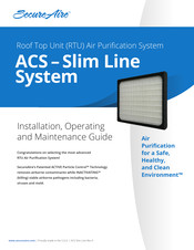 SecureAire ACS - Slim Line Installation, Operating And Maintenance Manual