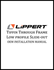 Lippert Tiffin Through Frame Low profile Slide-out Installation Manual