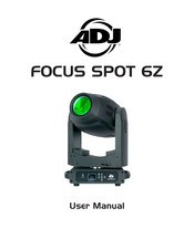 ADJ FOCUS SPOT 6Z User Manual
