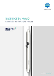 Maco INSTINCT Important Instructions For Use