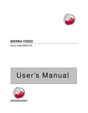 Sierra Video MADI Series User Manual