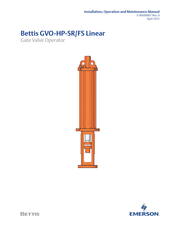 Emerson Bettis GVO-HP-SR Linear Installation, Operation And Maintenance Manual