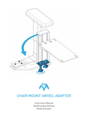 Monstertech Chair mount swivel adapter Instruction Manual