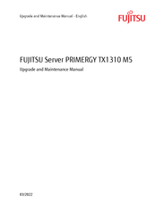 Fujitsu PRIMERGY TX1310 M5 Upgrade And Maintenance Manual