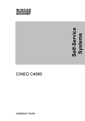 Wincor Nixdorf CINEO C4080 Installation Manual