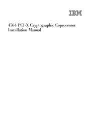 IBM 4764 Installation Manual