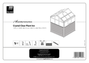 Palram Applications Crystal Clear Plant Inn Assembly Instructions Manual