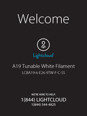 Lightcloud LCBA19-6-E26-9TW-F-C-SS User Manual