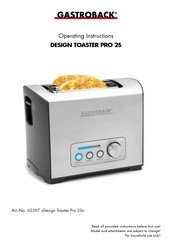 Gastroback DESIGN TOASTER PRO 2S Operating Instructions Manual
