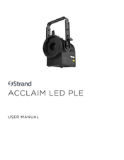 Strand Acclaim LED PLE User Manual