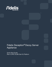 Fidelis Deception Decoy Server FDH-1000-C Quick Start Manual