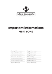 Millenium eONE M841 Important Informations