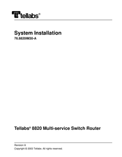 Tellabs 8820 MSR System Installation