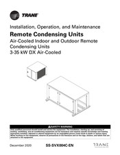 Trane TR-OHS RCU Series Installation, Operation And Maintenance Manual