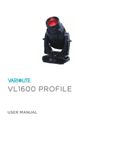 VARILITE VL1600 PROFILE User Manual