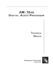 Wheatstone Corporation AM-10HD Technical Manual
