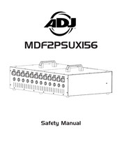 ADJ MDF2PSUX156 Safety Manual
