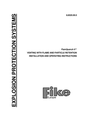 Fike FlamQuench II DN750 Installation And Operating Instructions Manual