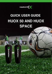 Humanox HUOX SPACE Quick User Manual