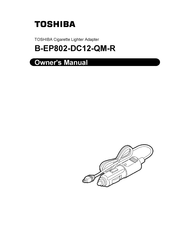 Toshiba B-EP802-DC12-QM-R Owner's Manual