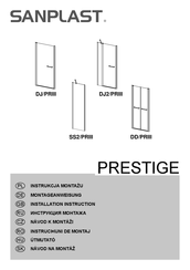 SANPLAST PRESTIGE DD/PRIII Installation Instructions Manual