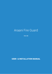 Araani Fire Guard User & Installation Manual
