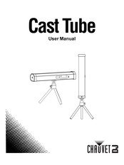 Chauvet DJ Cast Tube User Manual