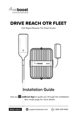 Wilson Electronics weboost DRIVE REACH OTR FLEET Installation Manual