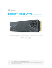 Seagate Special Edition FireCuda PCIe Gen4 NVMe SSD Installation Manual