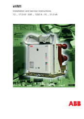 ABB eVM1 Installation And Service Instructions Manual