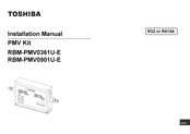 Toshiba RBM-PMB0361U-E Installation Manual