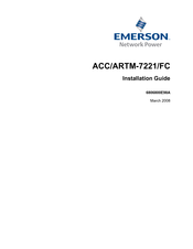 Emerson ACC/ARTM-7221/FC Installation Manual